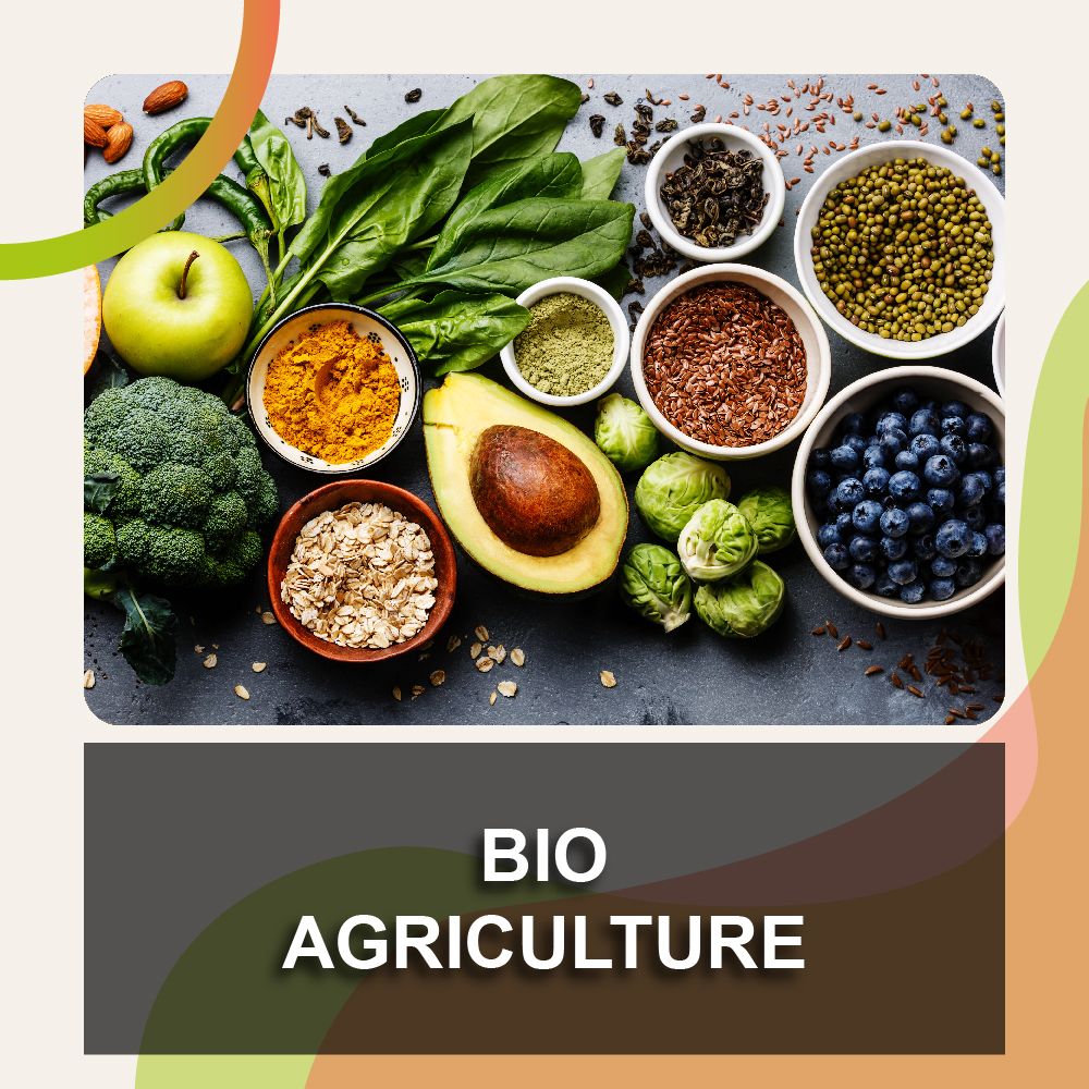 Bio Agriculture